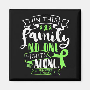 Non-hodgkin Lymphome Awareness Family No Alone Quo Magnet