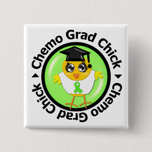 Non Hodgkins Lymphom Chemo Grad Chick Button