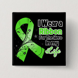 Non-Hodgkins Lymphoma Ribbon Hero in My Life Button