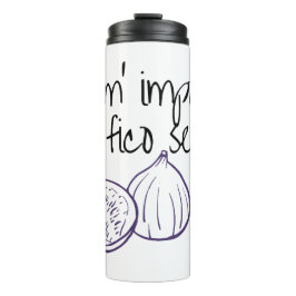 Non m'importa un fico secco thermosbecher