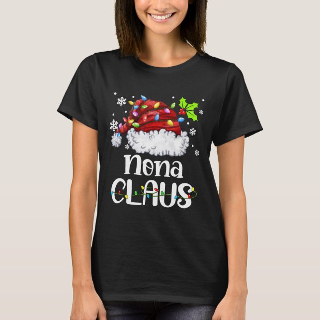 Nona Claus Weihnachtsmannmütze Weihnachts Weihnach T-Shirt (Vorderseite)