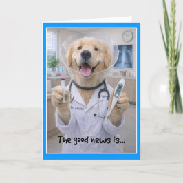 None of That Needed Get Well Card  COA-1 Karte