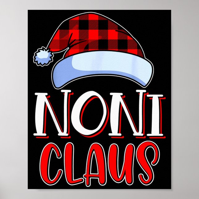 Noni Claus Santa Family Matching Christmas Pajamas Poster (Vorne)