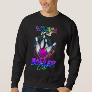 Nonna der Bowler Girl Matching Family Bowling P Sweatshirt