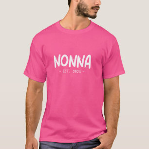 Nonna Est 2024 Lola Muttertag New Oma Pregnan T-Shirt