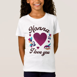 Nonna, ich Liebe dich, Großmutter, ich Liebe dich T-Shirt