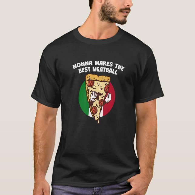 Nonna macht das Beste Meatball Italienische Oma It T-Shirt (Vorderseite)