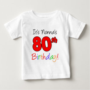 Nonnas 80. Geburtstag Baby T-shirt