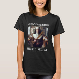 Nonnen mit Attitude und Herren Funny Katholic Scho T-Shirt
