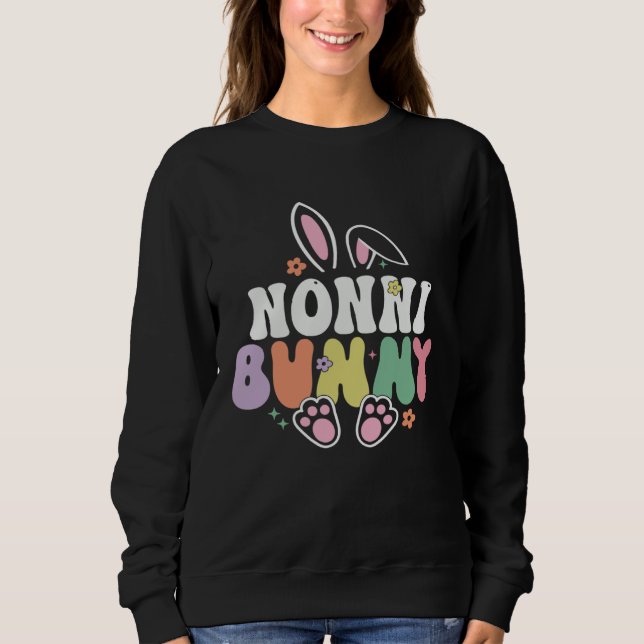 Nonni Bunny Women Easter Day Rabbit Grandma Family Sweatshirt (Vorderseite)