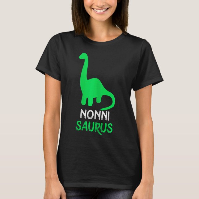 Nonni-saurus Funny Dino Dinosaur Nonnisaurus T-Shirt (Vorderseite)