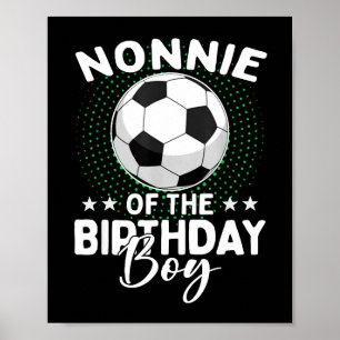 Nonnie des Geburtstags-Soccer-Spielers Geburtstag  Poster
