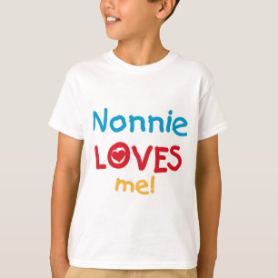 Nonnie Lieben Me Tshirts und Geschenke