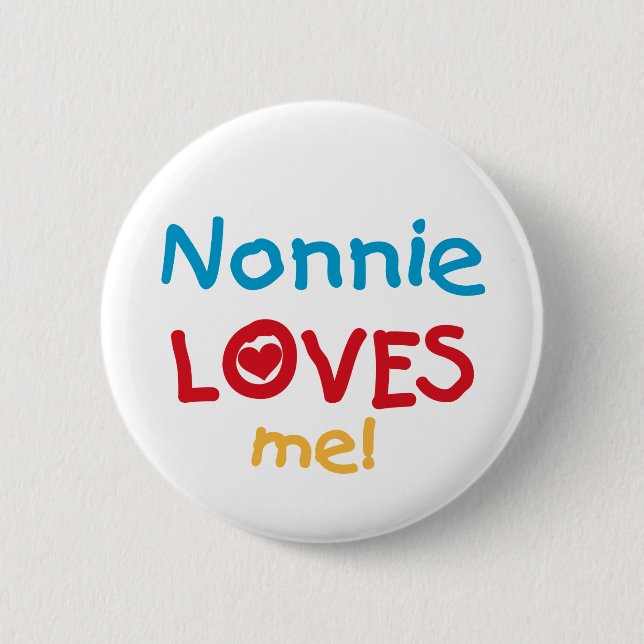 Nonnie Lieben Me Tshirts und Geschenke Button (Vorderseite)