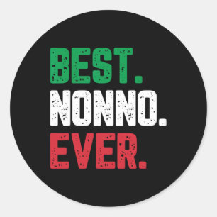 Nonno Ever Family Funny Cool Runder Aufkleber