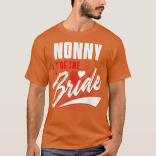 Nonny der Braut Hochzeitsfeier passende Bridal Par T-Shirt