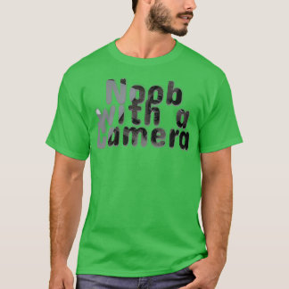 Noob mit Kamera T-Shirt