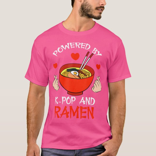 Noodles Lovers Cute Powered By K-Pop And Ramen T-Shirt (Vorderseite)