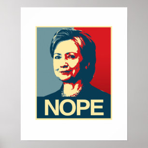 NOPE - Anti-Hillary-Plakat - - Anti-Hillary - Poster