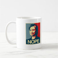 NOPE - Anti-Hillary-Poster - Anti-Hillary -