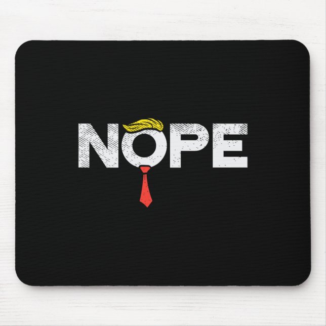 Nope Anti-Trump Red Krawatte Wig Stopp Donald Trum Mousepad (Vorne)