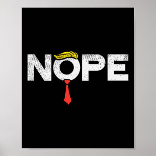 Nope Anti-Trump Red Krawatte Wig Stopp Donald Trum Poster