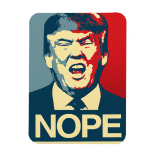 NOPE - Anti-Trumpf Plakat - Anti-Trumpf - Magnet