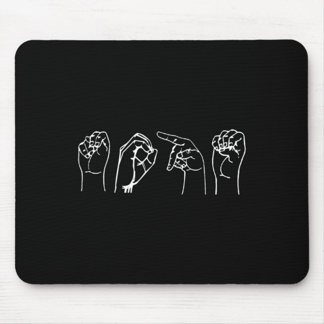 Nope ASL Pro Deaf Awareness Sign Language Interpre Mousepad (Vorne)