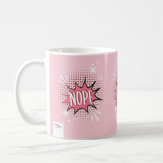 NOPE Comic Sprechblase Meme Funny Pink Kaffeetasse (Links)