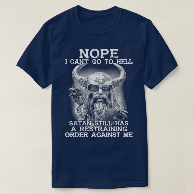 Nope I Cant Go o Hell Stan hat noch eine Erholung T-Shirt (Design vorne)