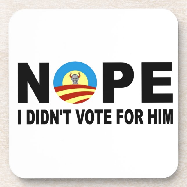 NOPE I DIDN'T VOTE FOR HIM UNTERSETZER (Vorderseite)