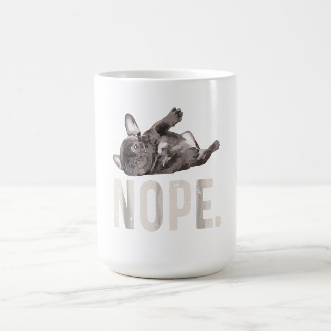 Nope Lazy French Bulldog Lover Gift Kaffeetasse (Mittel)