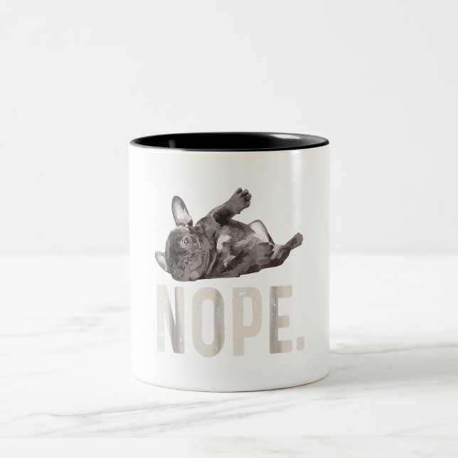 Nope Lazy French Bulldog Lover Gift Zweifarbige Tasse (Mittel)