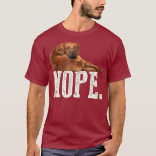 Nope Lazy Rhodesian Ridgeback Dog Lover Geschenk T-Shirt