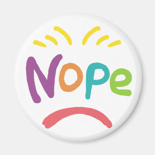Nope Magnet