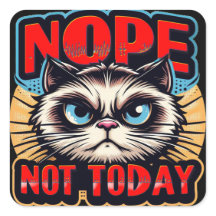 NOPE, NICHT HEUTE 2 Classic Square Sticker