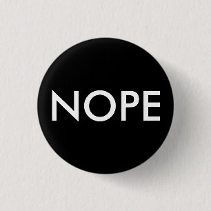 Nope, nicht heute! button