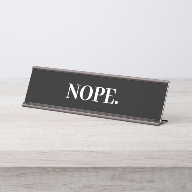 Nope No Office Funny Name Plate Schreibtischnamensplakette (Vorderseite )