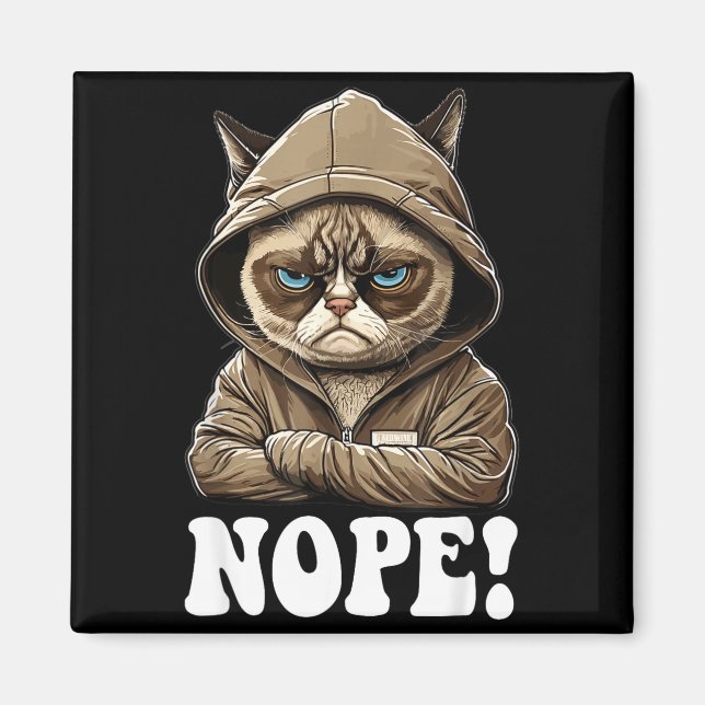 Nope! Nope - Employee Work Colleagues Teenager Cat Magnet (Vorne)