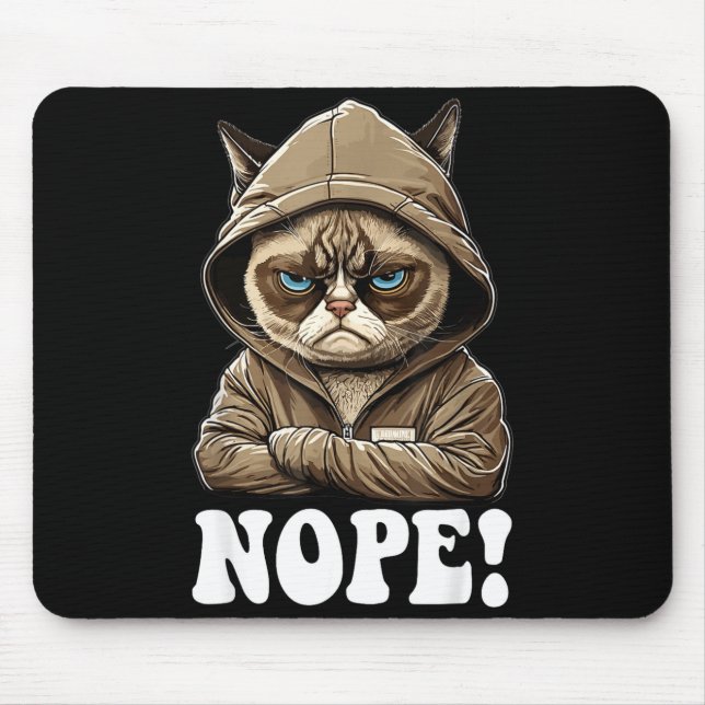 Nope! Nope - Employee Work Colleagues Teenager Cat Mousepad (Vorne)