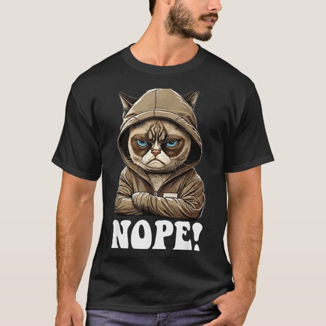 Nope! Nope - Employee Work Colleagues Teenager Cat T-Shirt (Vorderseite)