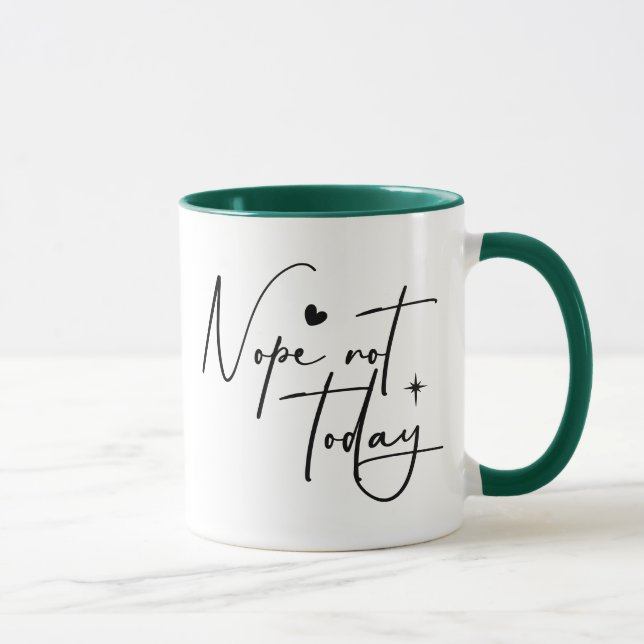 Nope not Today Funny Typografy Introvertiert Tasse (Rechts)