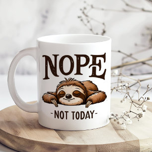 "Nope, Not Today" Niedlicher, sonniger Schlaf Kaffeetasse