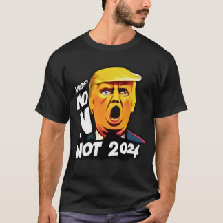 Nope Not wieder: Eine satirische Annahme T-Shirt