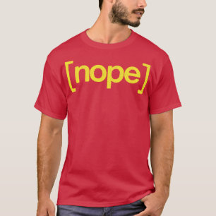 NOPE Retro Style Typografy Design T-Shirt