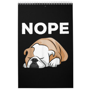 Nope Sleeping Bulldog Geschenke für Bulldog-Vater- Kalender