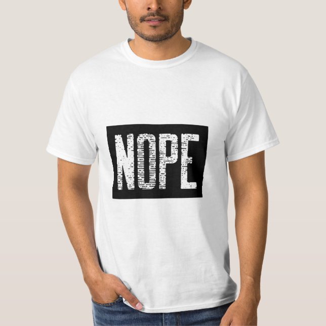 NOPE T-Shirt (Vorderseite)
