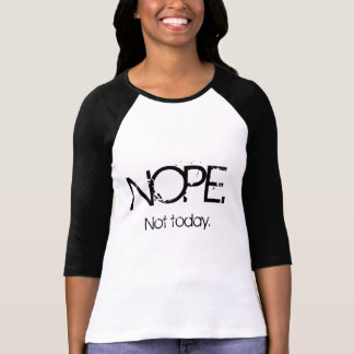 NOPE T - Shirt