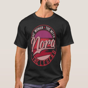 Nora die Lady des Mythos, der Legende T-Shirt