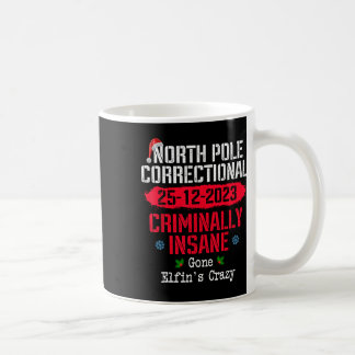Nord-Poles Korrektur kriminell verrückt Gone Elf Kaffeetasse